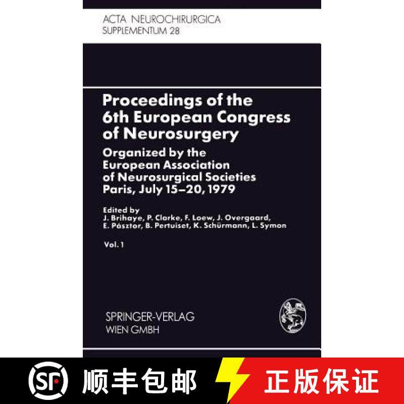 【3-4周达】Proceedings of the 6th European Congress of Neurosurgery: Organized by the European Associ... [9783709140901]