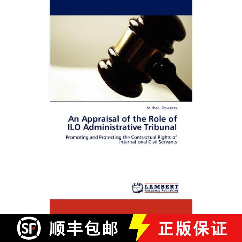 预订 An Appraisal of the Role of ILO Administrative Tribunal [9783659153341]