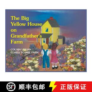 House Comes Yellow The Lillian Grandfather the Farm Big Cousin 4周达 9780788458446