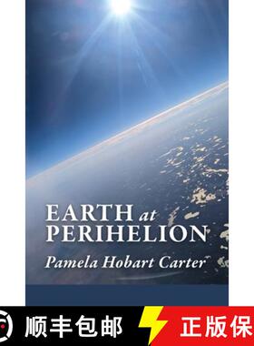 【3-4周达】Earth at Perihelion [9798989948789]