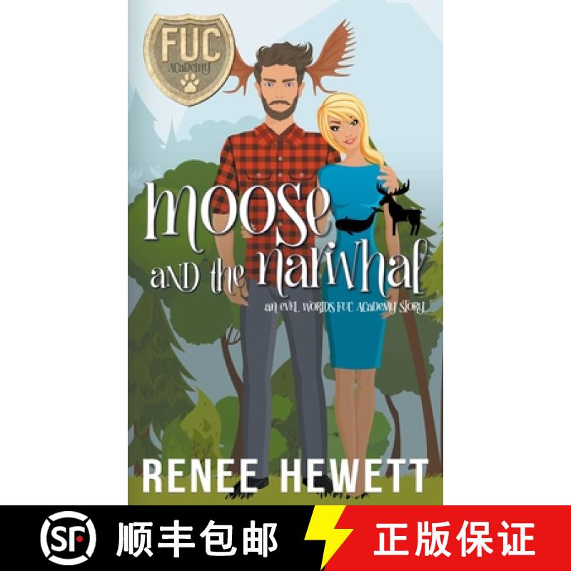 【2-3周达】Moose and the Narwhal [9781393085973]