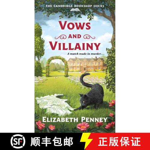 【3-4周达】Vows and Villainy: The Cambridge Bookshop Series [9781250388469]