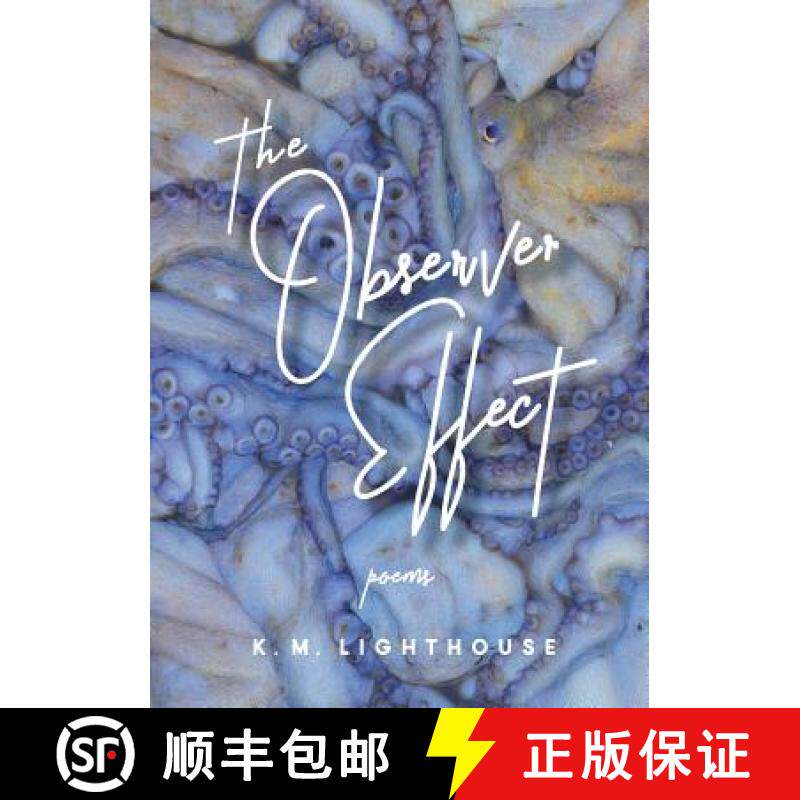 预订 The Observer Effect: Poems [9780997298741]