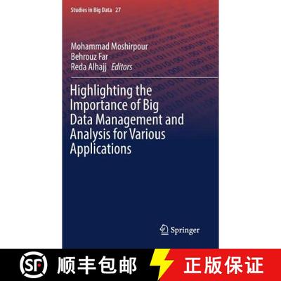 【3-4周达】Highlighting the Importance of Big Data Management and Analysis for Various Applications (... [9783319602547]