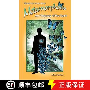【3-4周达】Metamorphosis: An Odyssey of the Spirit [9780985935320]