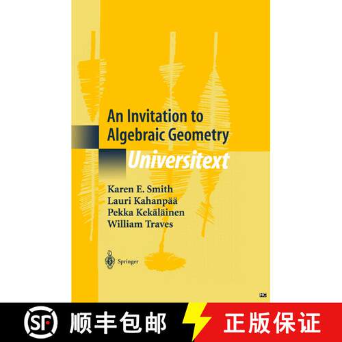 【3-4周达】精装 An Invitation to Algebraic Geometry [9780387989808]