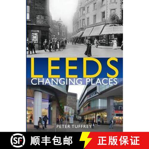 【3-4周达】精装 Leeds: Changing Places [9781912101641]