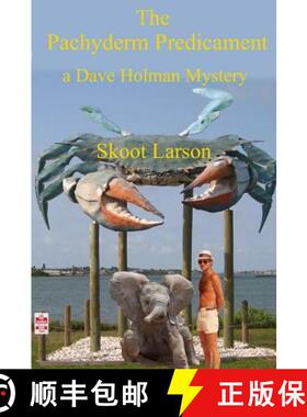 预订 The Pachyderm Predicament [9780578176550]