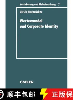 【3-4周达】Wertewandel und Corporate Identity : Perspektiven eines gesellschaftsorientierten Marketin... [9783409188074]