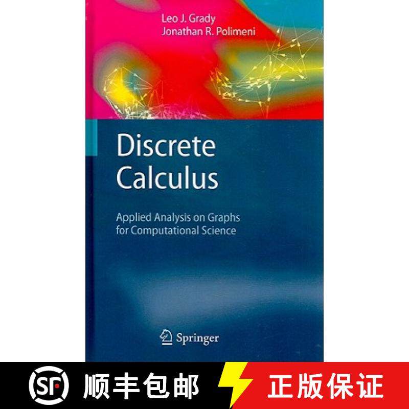 【3-4周达】Discrete Calculus : Applied Analysis on Graphs for Computational Science [9781849962896]