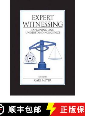 【3-4周达】Expert Witnessing: Explaining and Understanding Science [9780849311970]
