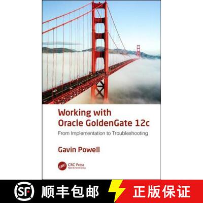 【3-4周达】Working with Oracle GoldenGate 12c : From Implementation to Troubleshooting [9781138197572]