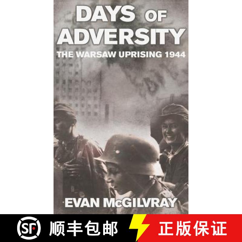 【2-3周达】Days of Adversity: The Warsaw Uprising 1944 [9781909982956]