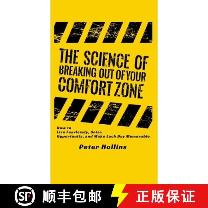 【3-4周达】The Science of Breaking Out of Your Comfort Zone: How to Live Fearlessly, Seize Opportunit... [9781647430122]