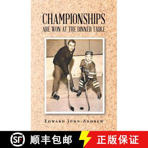 【3-4周达】Championships Are Won at the Dinner Table [9781640277755]