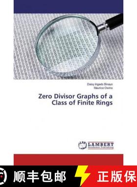 预订 Zero Divisor Graphs of a Class of Finite Rings [9783330074149]