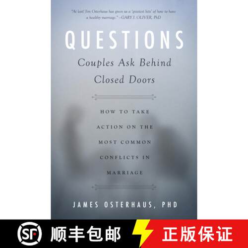 预订 Questions Couples Ask Behind Closed Doors: How to Take Action on the Most Common Conflicts in Ma... [9781939629371]