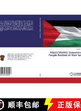 预订 PALESTINIANS: Determined People Robbed of their land [9783330352643]