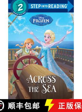 【3-4周达】Across the Sea (Disney Frozen) [9780736433983]