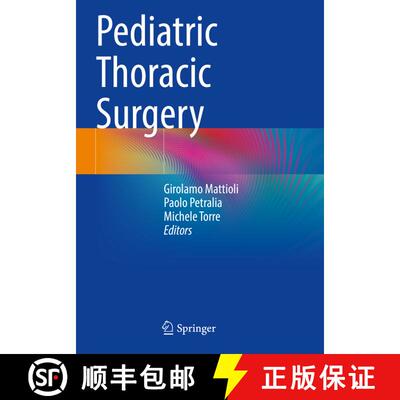 【3-4周达】Pediatric Thoracic Surgery [9783030746704]
