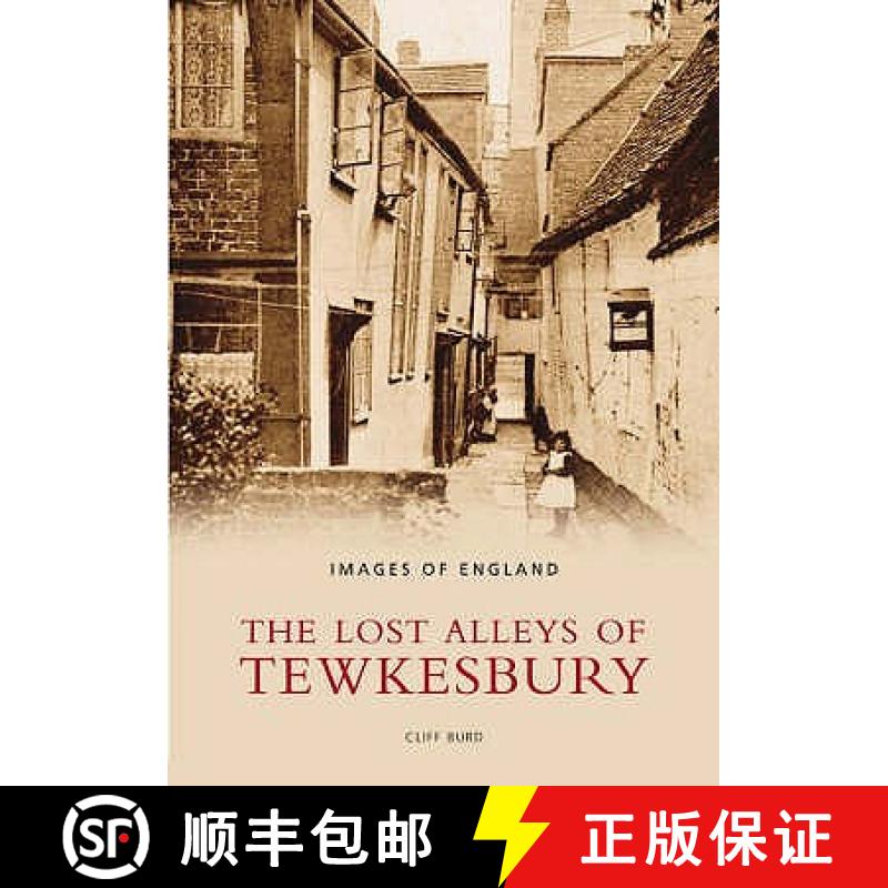 【2-3周达】Lost Alleys of Tewkesbury [9780752431895]