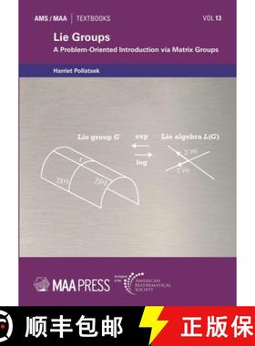 【3-4周达】Lie Groups: A Problem-Oriented Introduction via Matrix Groups [9781470479145]