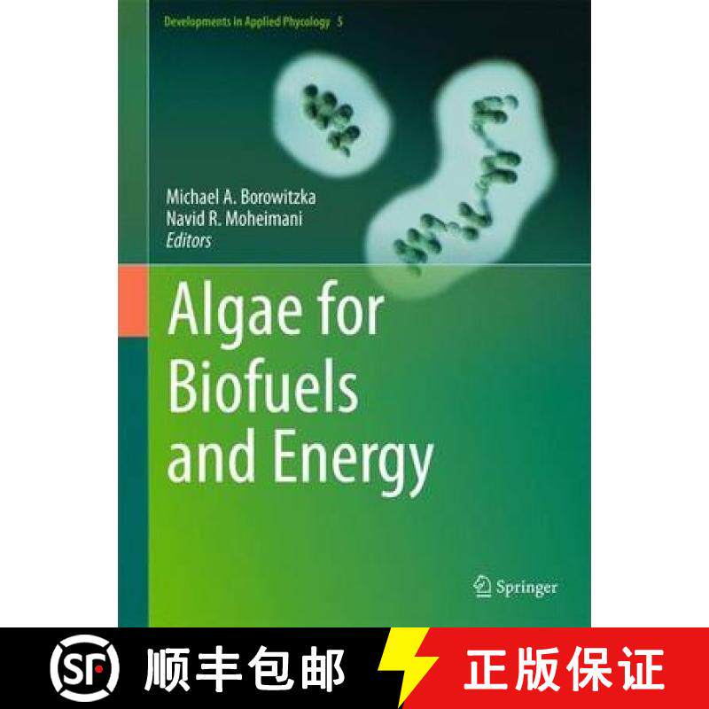【3-4周达】Algae for Biofuels and Energy [9789400754782]