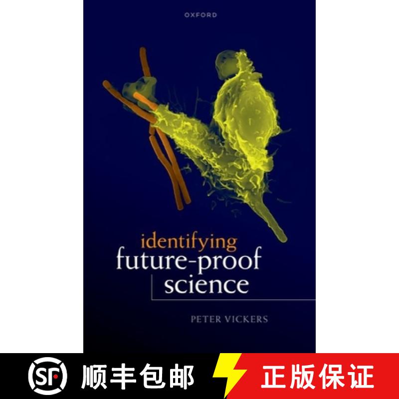 【3-4周达】Identifying Future-Proof Science [9780198966227]
