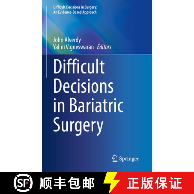 【3-4周达】Difficult Decisions in Bariatric Surgery [9783030553289]