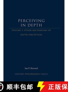 【3-4周达】Perceiving in Depth, Volume 3: Other Mechanisms of Depth Perception [9780199764167]