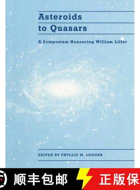 【3-4周达】Asteroids to Quasars: A Symposium Honoring William Liller [9780521617048]