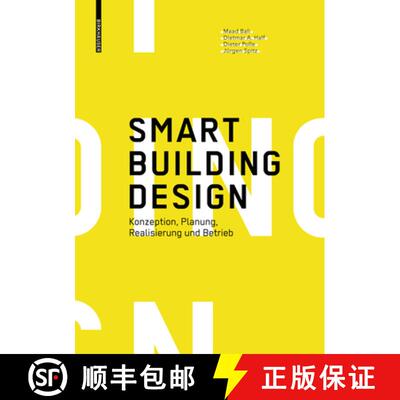【3-4周达】精装 Smart Building Design – Konzeption, Planung, Realisierung und Betrieb [9783035616286]