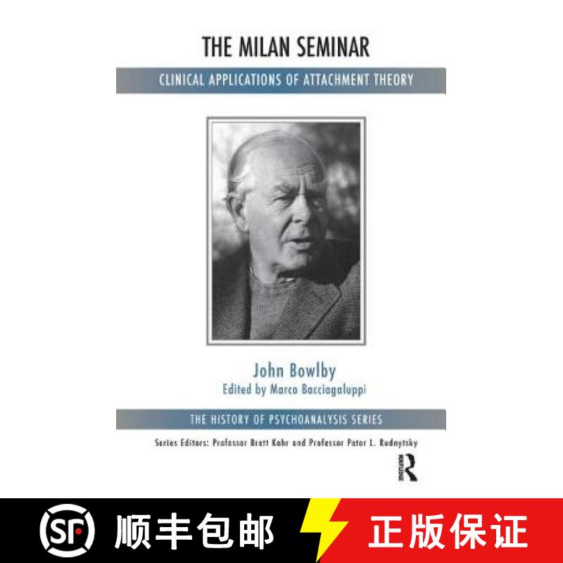 【3-4周达】The Milan Seminar : Clinical Applications of Attachment Theory [9781780491677]