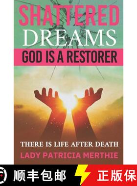 【3-4周达】Shattered Dreams: God is a Restorer [9781965319079]
