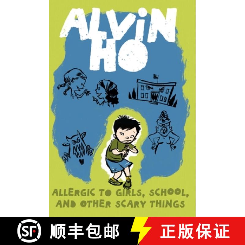 【3-4周达】Alvin Ho: Allergic to Girls, School, and Other Scary Things [9780375849305]