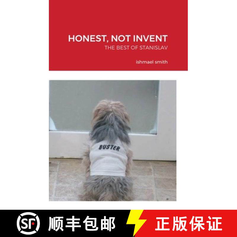 【3-4周达】Honest, Not Invent: The Best of Stanislav, a Young Polish Plumber [9781716591037]