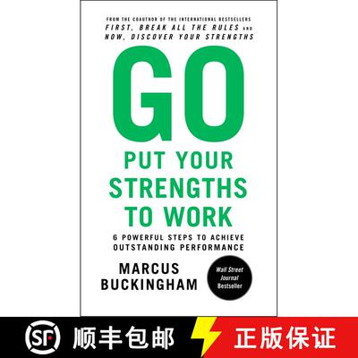 【3-4周达】Go Put Your Strengths to Work: 6 Powerful Steps to Achieve Outstanding Performance [9780743261685]