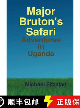 【3-4周达】Major Bruton's Safari [9781447796121]