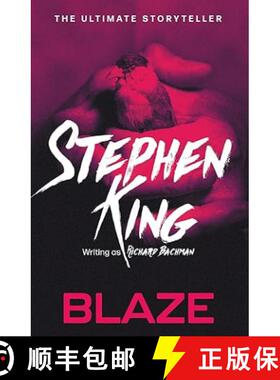 【3-4周达】Blaze: from No. 1 bestseller Stephen King writing as Richard Bachman [9781444723519]