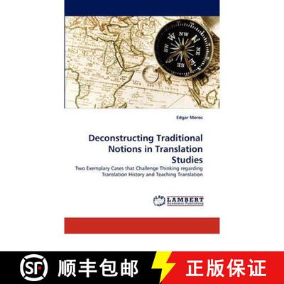 预订 Deconstructing Traditional Notions in Translation Studies [9783844395655]