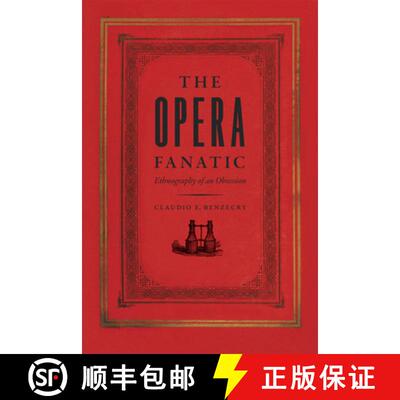 【3-4周达】Opera Fanatic – Ethnography of an Obsession: Ethnography of an Obsession [9780226043425]