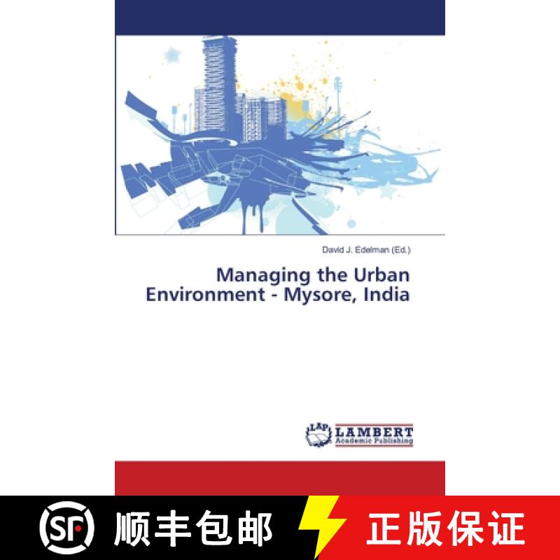 预订 Managing the Urban Environment - Mysore, India [9783659522796]