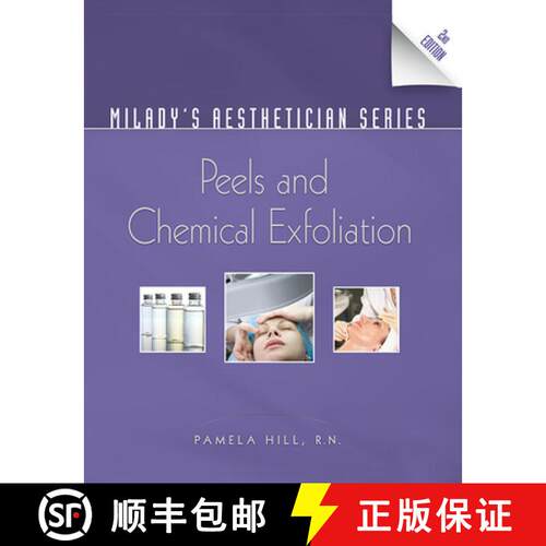 【3-4周达】Milady's Aesthetician Series: Peels and Chemical Exfoliation: Peels and Chemical Exfoliation [9781435438668]