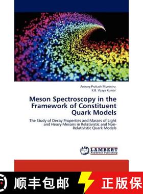 预订 Meson Spectroscopy in the Framework of Constituent Quark Models [9783847320012]
