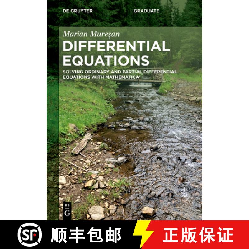 预订 Differential Equations: Solving Ordinary and Partial Differential Equations with Mathematica(r) [9783111411095]