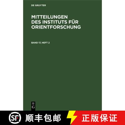 【3-4周达】Mitteilungen Des Instituts Für Orientforschung. Band 17, Heft 2 [9783112615799]