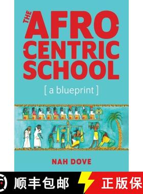 预订 The Afrocentric School [a blueprint] [9781942774051]