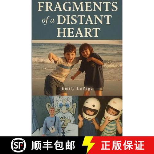 【3-4周达】Fragments Of A Distant Heart [9798349566813]