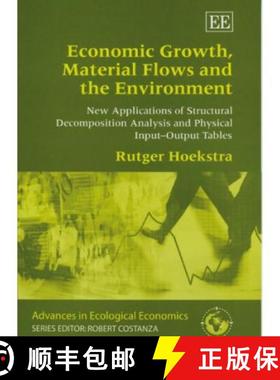 【3-4周达】Economic Growth, Material Flows and the Environment: New Applications of Structural Decomp... [9781845421892]