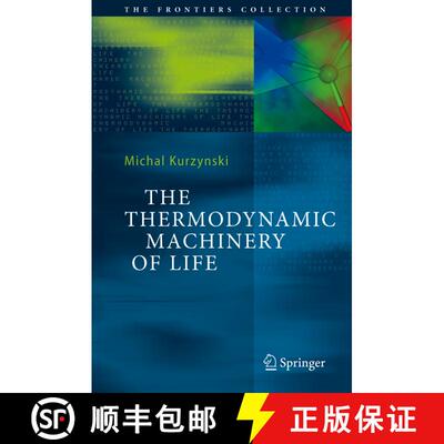 【3-4周达】The Thermodynamic Machinery of Life (Softcover reprint of hardcover 1st ed. 2006) (Softcov... [9783642062841]